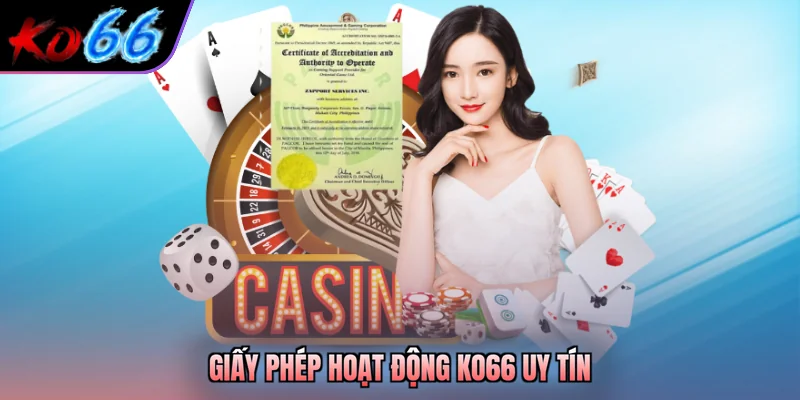 Giấy phép hoạt động KO66 uy tín