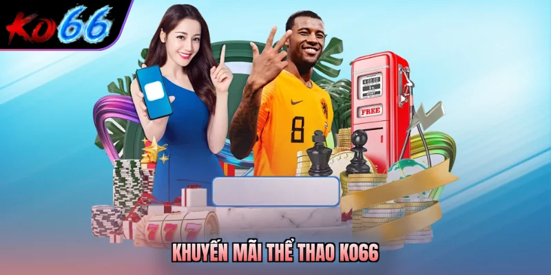 Khuyến mãi thể thao KO66